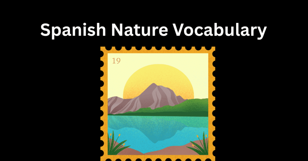spanish nature vocabulary