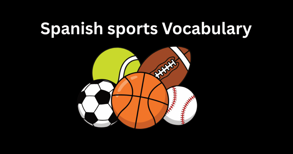 spanish sports vocabulary